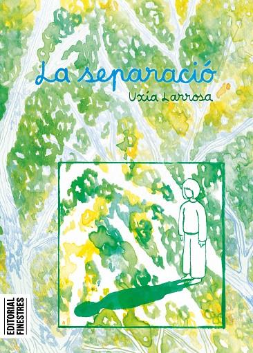 SEPARACIÓ, LA (CAT) | 9788419523433 | LARROSA, UXÍA