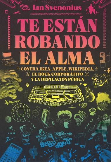 TE ESTAN ROBANDO EL ALMA | 9788416290642 | SVENONIUS, IAN