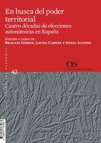 BUSCA DEL PODER TERRITORIAL, EN  | 9788474767933 | GOMEZ, BRAULIO; CABEZA, LAURA; ALONSO, SONIA