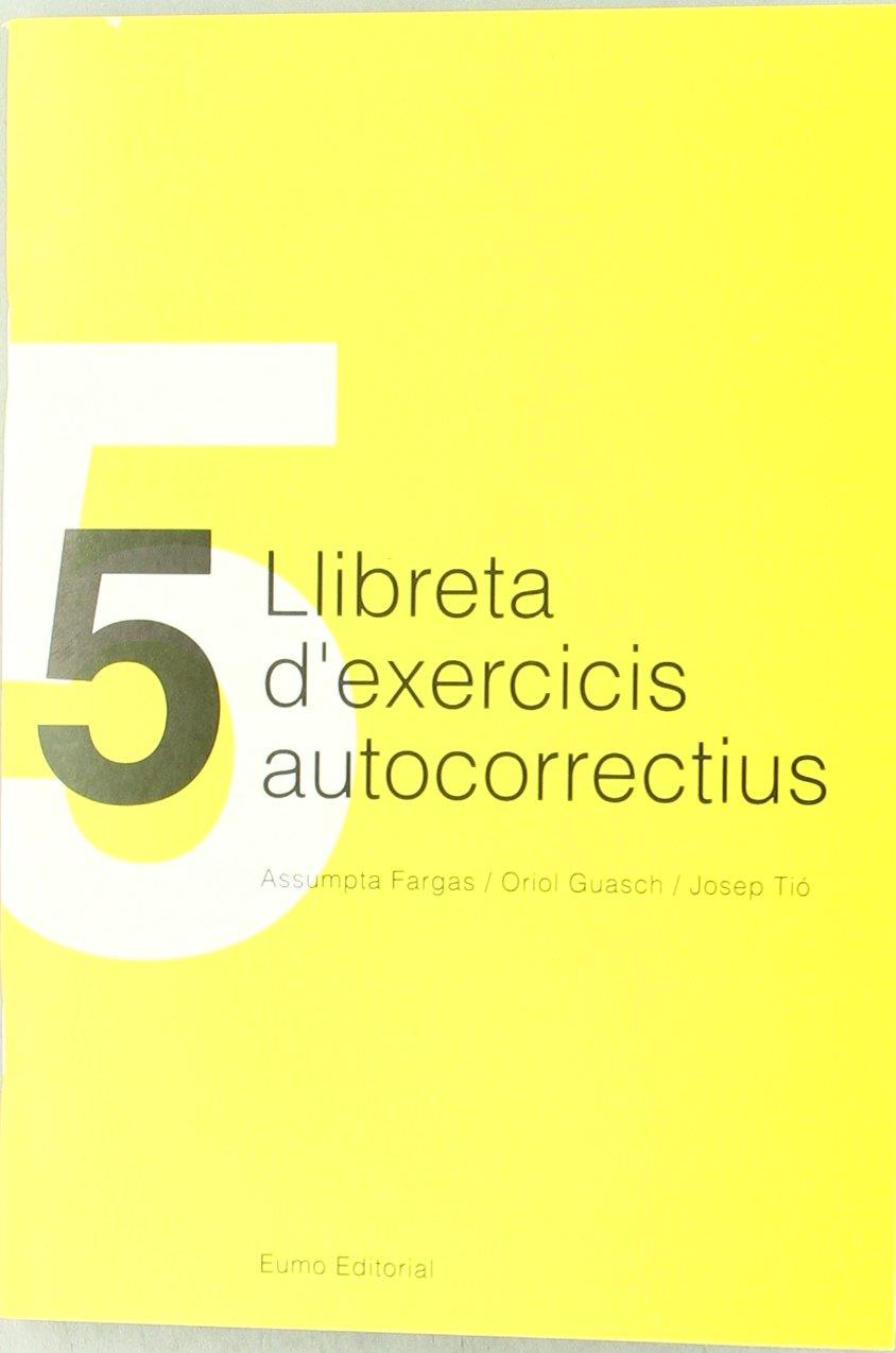 LLIBRETA 5 D'EXERCICIS AUTOCORRECTIUS | 9788460030669 | VARIOS