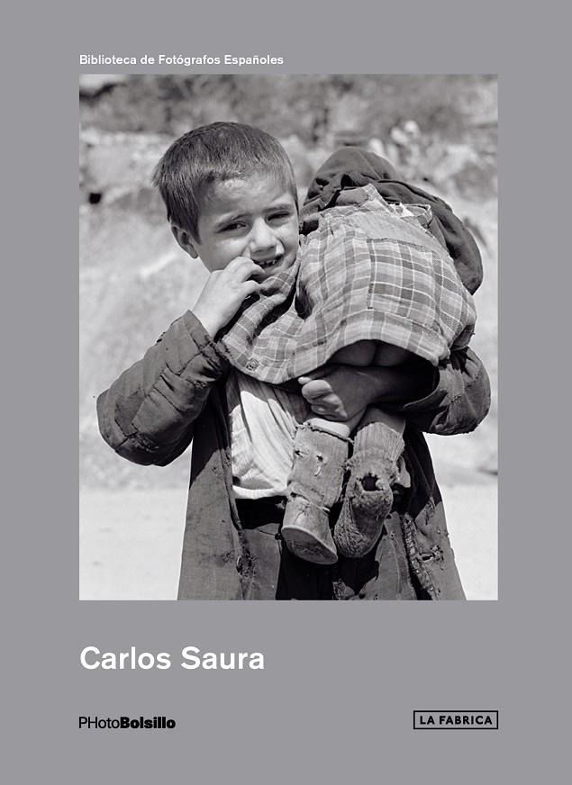 CARLOS SAURA (PHOTOLIBRO 2018) | 9788417048778 | SAURA, CARLOS