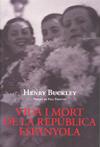 VIDA I MORT DE LA REPUBLICA ESPANYOLA | 9788496995253 | BUCKLEY, HENRY