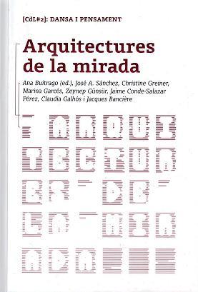 ARQUITECTURES DE LA MIRADA (CDL 2) | 9788481388435 | BUITRAGO, ANA
