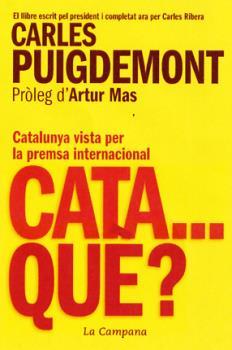 CATA...QUE? | 9788416457205 | PUIGDEMONT, CARLES; RIBERA, CARLES