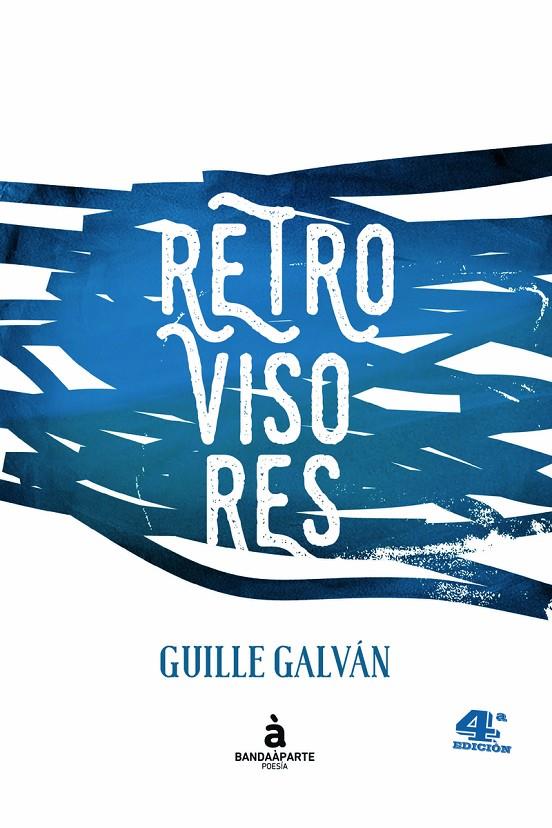 RETROVISORES | 9788494408618 | GALVAN, GUILLERMO