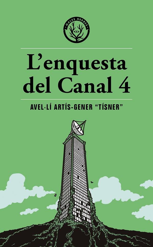 ENQUESTA DEL CANAL 4, L' | 9791399014600 | ARTÍS-GENER, AVEL·LÍ (TÍSNER)