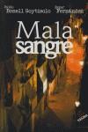 MALA SANGRE | 9788496454644 | BONELL GOYTISOLO, PABLO; FERNANDEZ, EMPAR