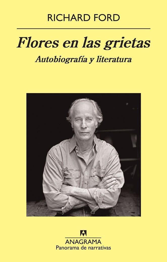 FLORES EN LAS GRIETAS : AUTOBIOGRAFIA Y LITERATURA | 9788433978400 | FORD, RICHARD