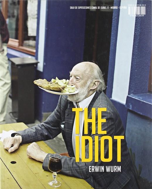 IDIOT, THE | 9788445128299 | WURM,ERWIN