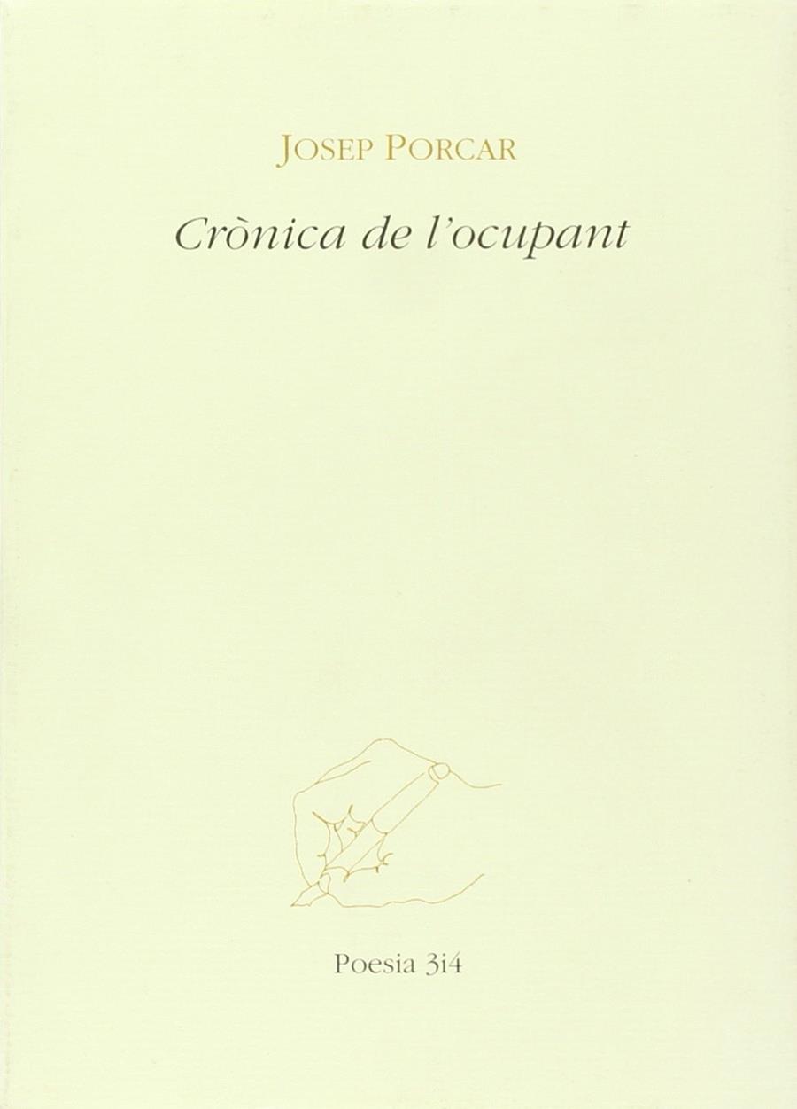 CRONICA DE L'OCUPANT | 9788475024554 | PORCAR, JOSEP