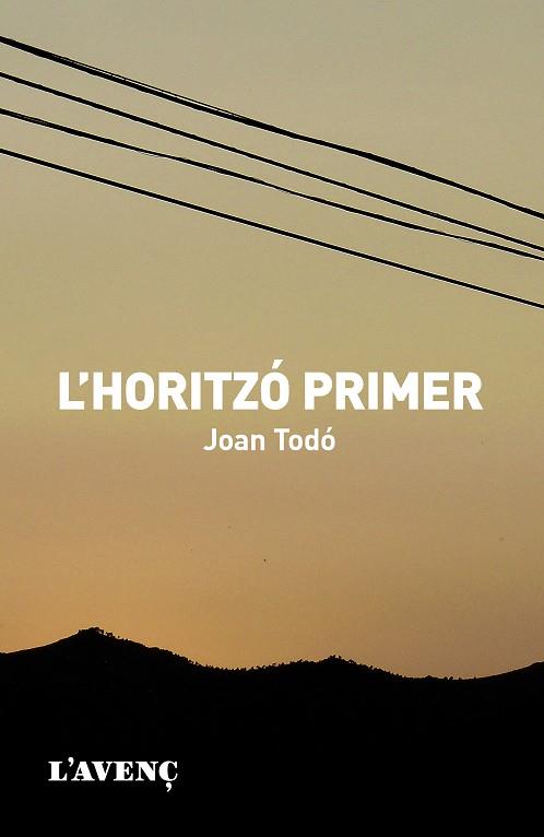 HORITZO PRIMER, L' | 9788488839732 | TODO, JOAN