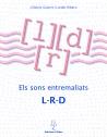 SONS ENTREMALIATS, ELS. L-R-D | 9788488887719 | GISPERT, D.- RIBAS, L.