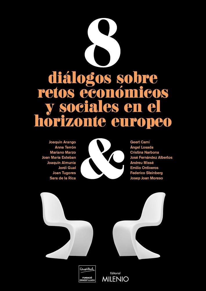 8 DIALOGOS SOBRE RETOS ECONOMICOS Y SOCIALES EN EL HORIZONTE | 9788497437356 | AAVV