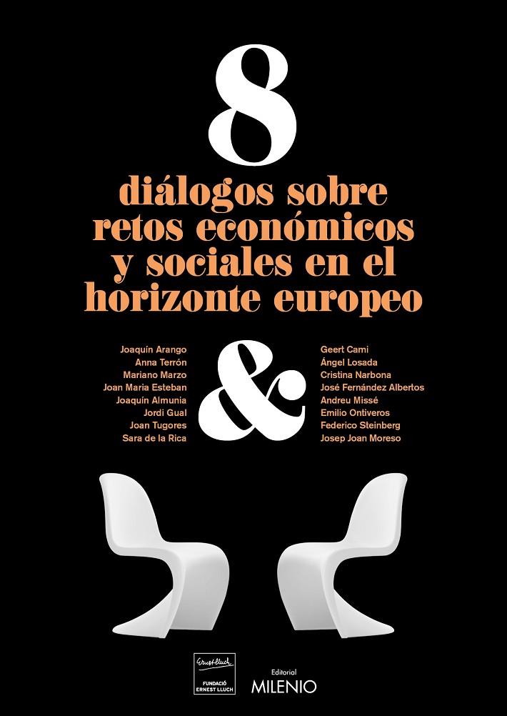 8 DIALOGOS SOBRE RETOS ECONOMICOS Y SOCIALES EN EL HORIZONTE | 9788497437356 | AAVV