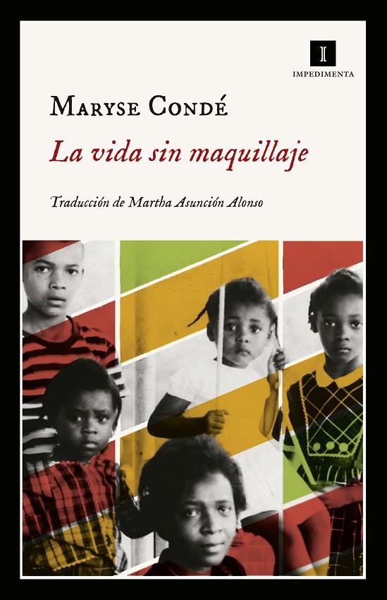 VIDA SIN MAQUILLAJE, LA | 9788417553418 | CONDE, MARYSE