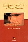 INFANT SELVATIC DE SIERRA MORENA, L' | 9788473065351 | JANER MANILA,GABRIEL