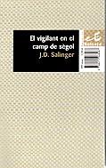 VIGILANT EN EL CAMP DE SEGOL, EL | 9788475968087 | SALINGER, J. D.