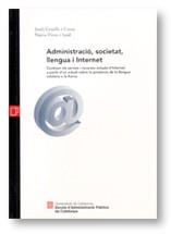 ADMINISTRACIO, SOCIETAT, LLENGUA I INTERNET | 9788439355137 | GRAELLS COSTA, JORDI/VIVES LEAL, NÚRIA