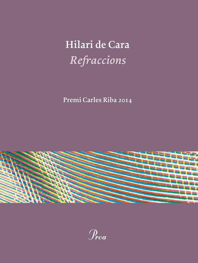 REFRACCIONS | 9788475885506 | CARA, HILARI DE