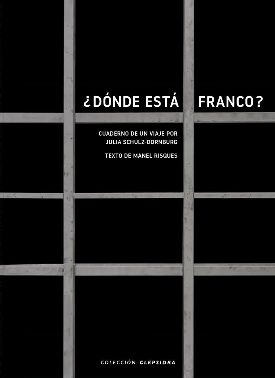 ¿DÓNDE ESTÁ FRANCO? | 9788412418651 | JULIA SCHULZ-DORNBURG