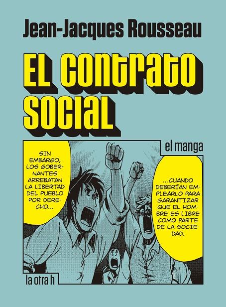 CONTRATO SOCIAL, EL (MANGA) | 9788416540877 | ROUSSEAU, JEAN-JACQUES