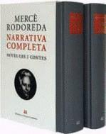 NARRATIVA COMPLETA. NOVEL.LES I CONTES (2 VOL.) - MERCÈ RODOREDA | 9788429761863 | RODOREDA, MERCE