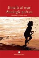 BOTELLA AL MAR. ANTOLOGIA POETICA | 9788430760862 | JOPEZ GARCIA, J.R. (SELECCION)