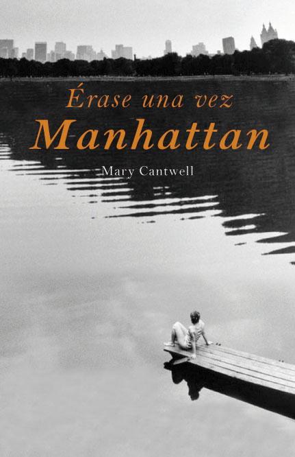 ERASE UNA VEZ MANHATTAN | 9788426417909 | CANTWELL, MARY