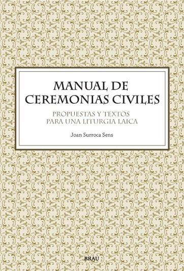 MANUAL DE CEREMONIAS CIVILES | 9788496905108 | SURROCA SENS, JOAN
