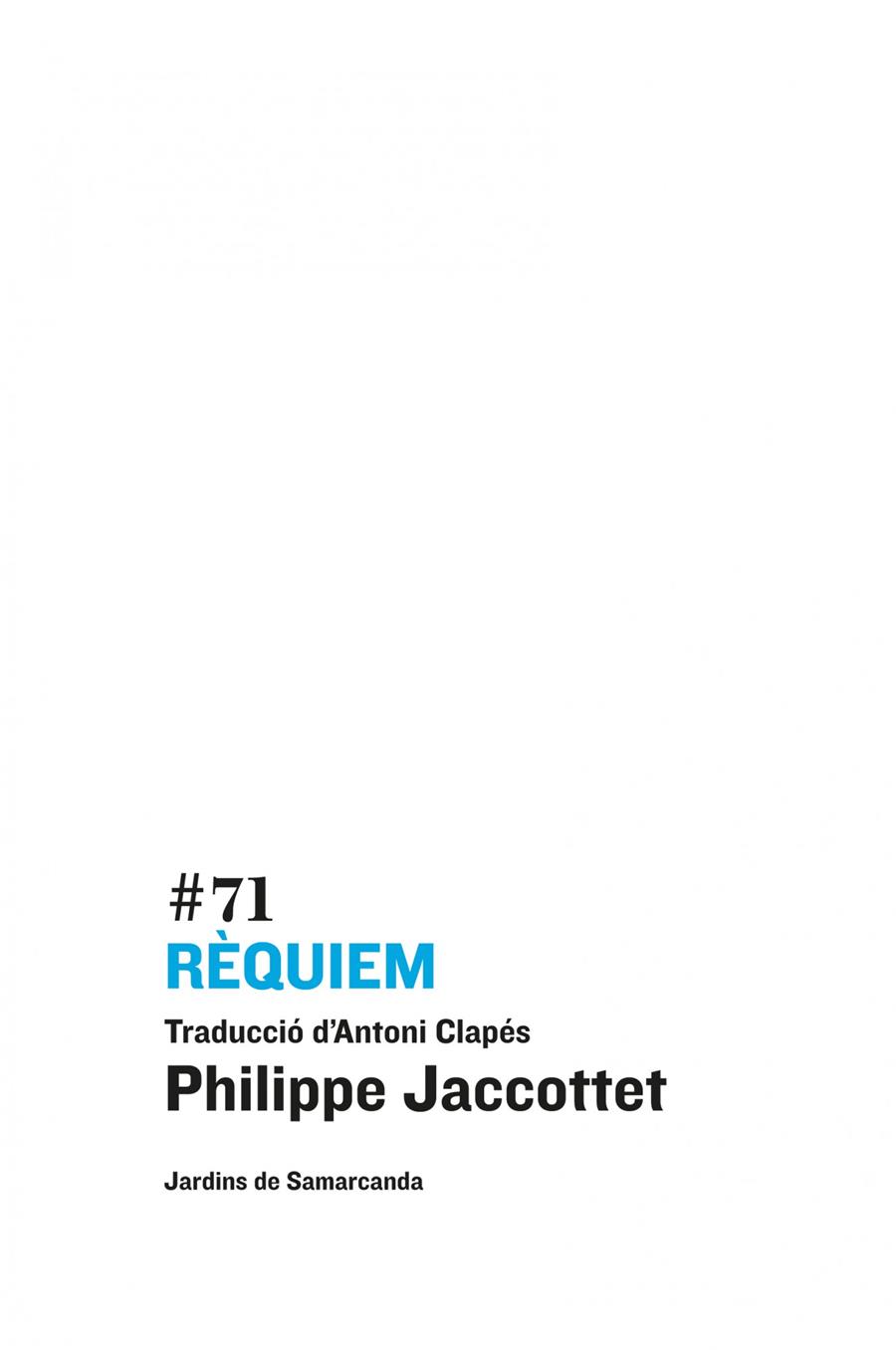 REQUIEM (CATALA) | 9788497665087 | JACCOTTET, PHILIPPE