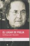 LUGAR DE PIGLIA, EL (LIBRO + DVD) | 9788493600723 | CARRION, JORGE