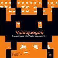 VIDEOJUEGOS. MANUAL PARA DISEÑADORES GRAFICOS | 9788425222665 | THOMPSON, JIM (1906-1977)