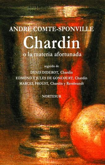 CHARDIN O LA MATERIA AFORTUNADA | 9788493784157 | COMTE-SPONVILLE, ANDRE