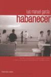 HABANECER | 9788493427689 | GARCIA, LUIS MANUEL (1954- )