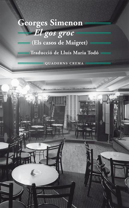 GOS GROC, EL (ELS CASOS DE MAIGRET) | 9788477275367 | SIMENON, GEORGES