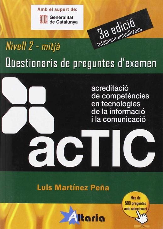ACTIC 2. QÜESTIONARIS | 9788494184550 | MARTÍNEZ PEÑA, LUIS