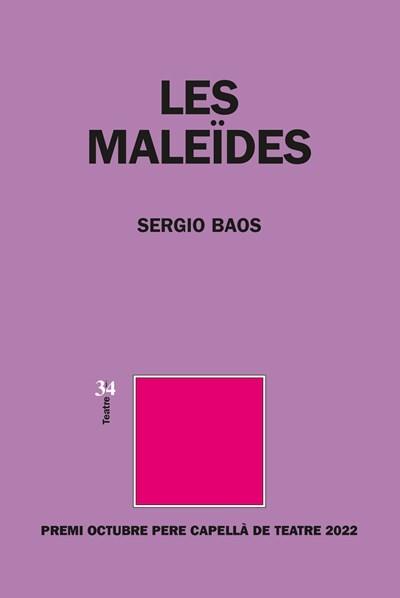 MALEÏDES, LES  | 9788417469641 | BAOS, SERGIO