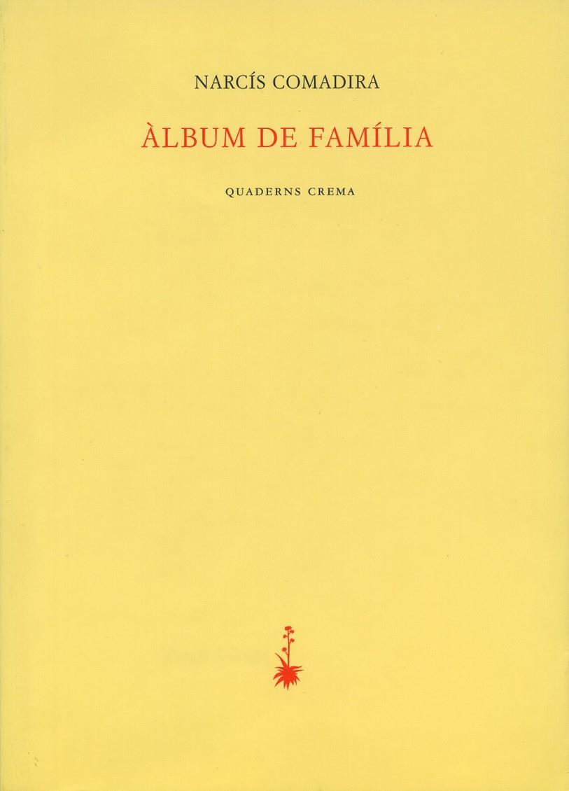 ALBUM DE FAMILIA | 9788477273318 | COMADIRA, NARCIS