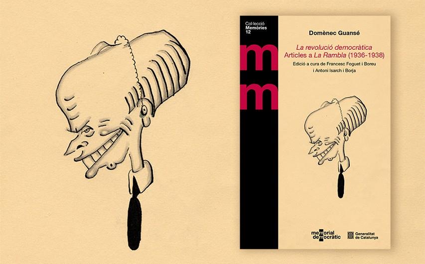 REVOLUCIÓ DEMOCRÀTICA, LA. ARTICLES A LA RAMBLA(1936-1938) | 9791387889449 | GUANSÉ, DOMÈNEC / FOGUET I BOREU, FRANCESC - ISARCH I BORJA, ANTONI (EDS.)