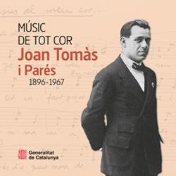 MÚSIC DE TOT COR: JOAN TOMÀS I PARÉS. 1896-1967 | 9788410144132 | TOMÀS I ROCH, LILIANA