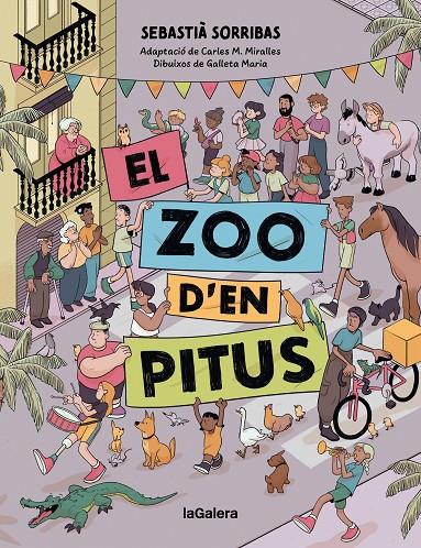 ZOO D'EN PITUS, EL | 9788424676582 | SORRIBAS, SEBASTIÀ / MIRALLES, CARLES M. (ADAPT.) / GALLETA MARIA