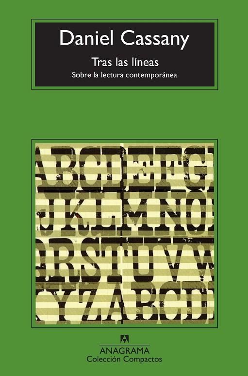 TRAS LAS LINEAS : SOBRE LA LECTURA CONTEMPORANEA | 9788433977168 | CASSANY, DANIEL