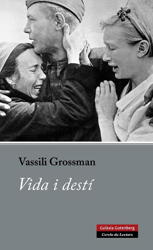 VIDA I DESTI | 9788481095982 | GROSSMAN, VASSILI