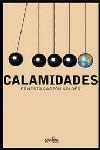 CALAMIDADES | 9788497840484 | GARZON VALDES, ERNESTO