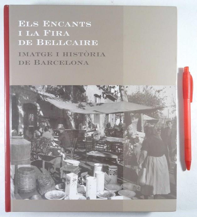ENCANTS I LA FIRA DE BELLCAIRE, ELS | 9788498505108 | GASCON RICAO, ANTONIO
