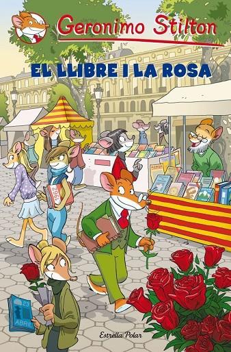 LLIBRE I LA ROSA, EL | 9788499327624 | STILTON, GERONIMO