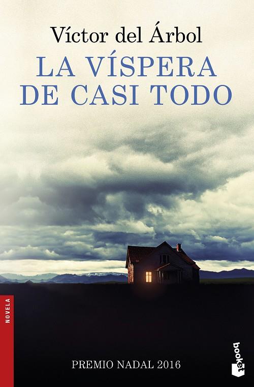 VISPERA DE CASI TODO, LA | 9788423351879 | ARBOL, VICTOR DEL
