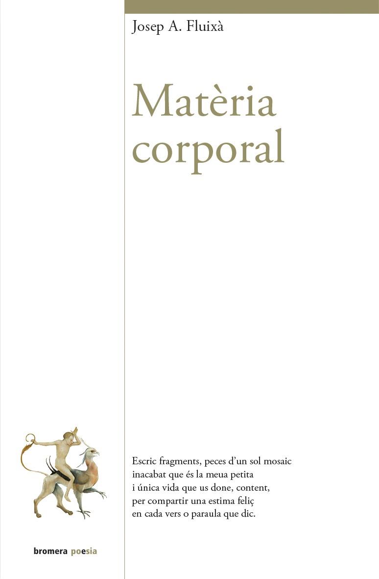 MATERIA CORPORAL | 9788490262269 | FLUIXA, JOSEP ANTONI