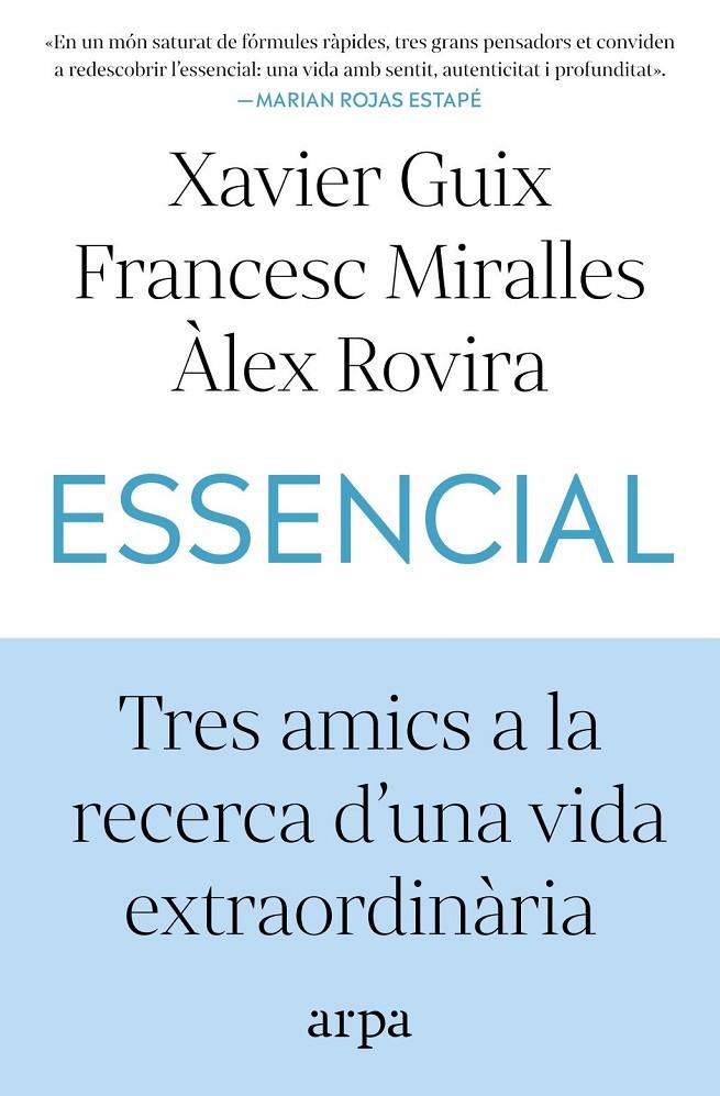 ESSENCIAL (CAT) | 9791387833060 | GUIX, XAVIER/MIRALLES, FRANCESC/ROVIRA, ÀLEX
