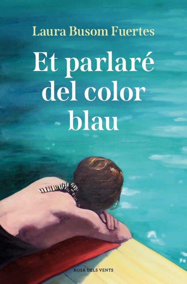 ET PARLARÉ DEL COLOR BLAU | 9791387935245 | BUSOM FUERTES, LAURA
